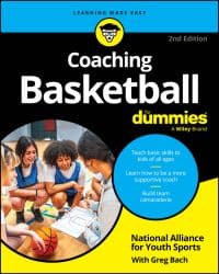 Coaching Basketball For Dummies
