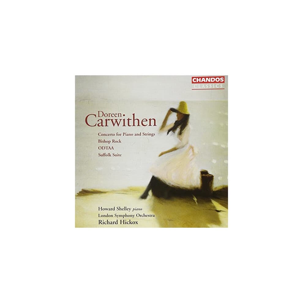 Carwithen - Doreen Carwithen: Concerto for piano and strings; Bishop Rock; ODTAA; Suffolk Suite [CD]