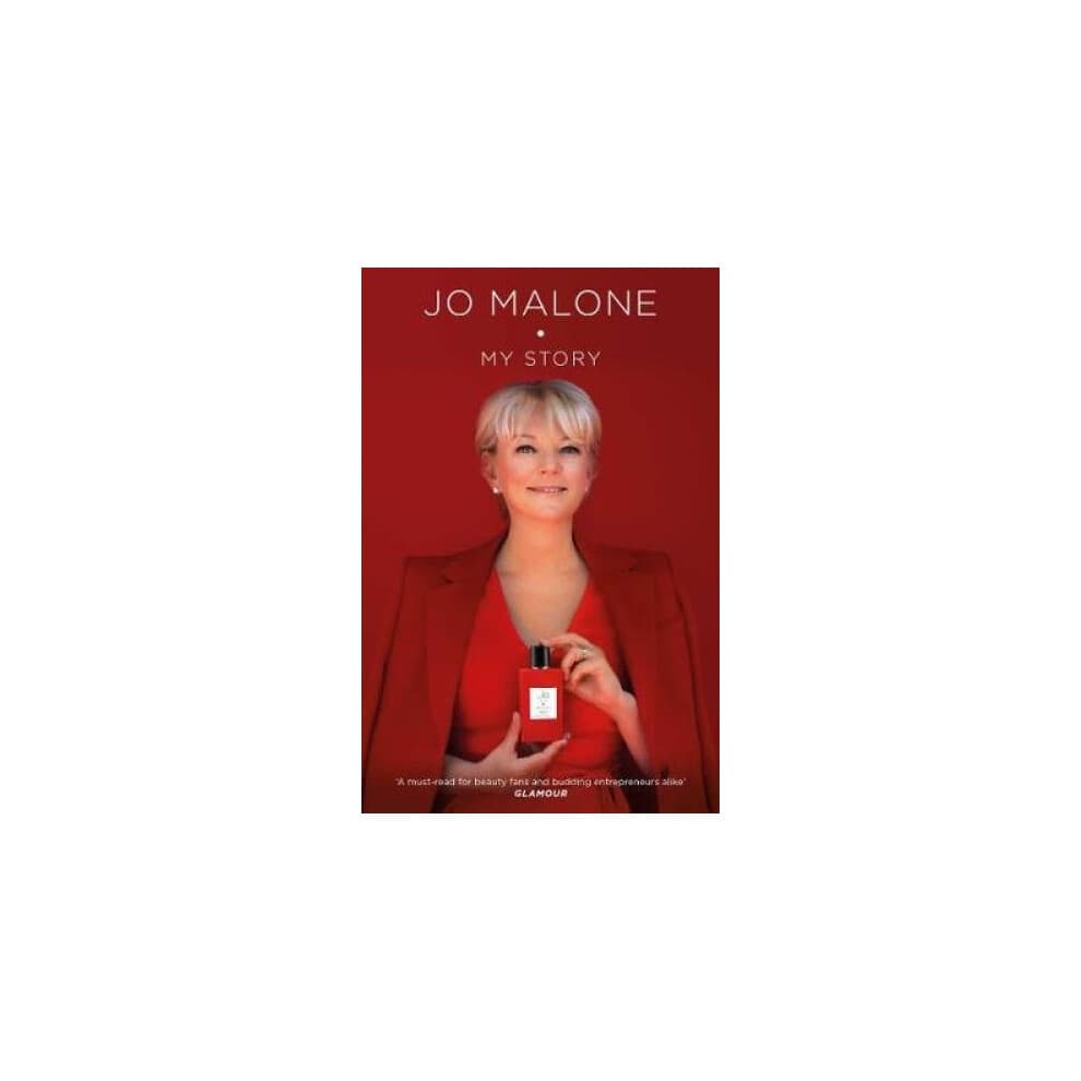 Jo Malone: My Story