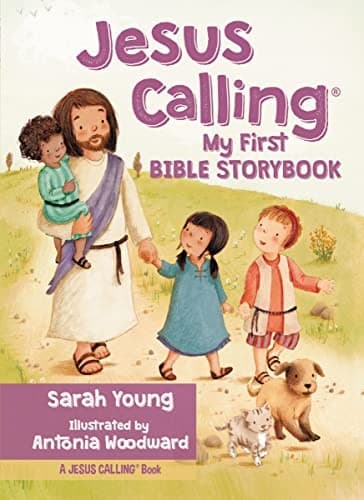 Jesus Calling My First Bible Storybook by Sarah Young 9780718076054 NEW