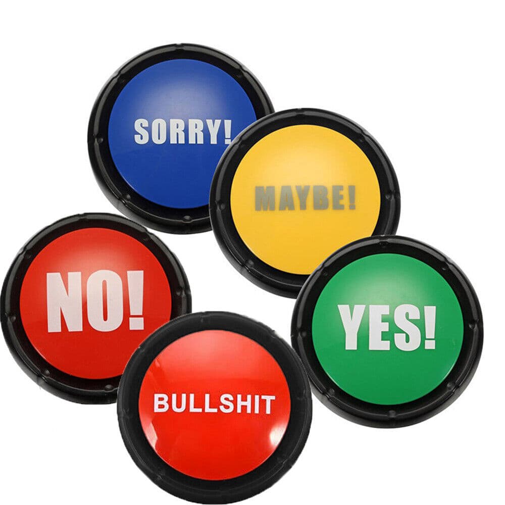 YES NO MAYBE SORRY BULLSHIT Sound Talking Funny Button Event Game For Party Toys