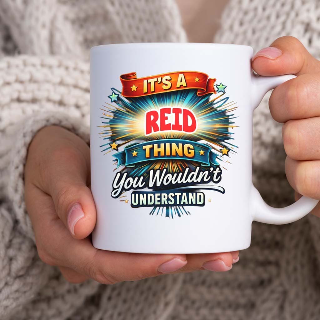 IT'S A REID THING PERSONALISED 11oz MUG – ADD NAME