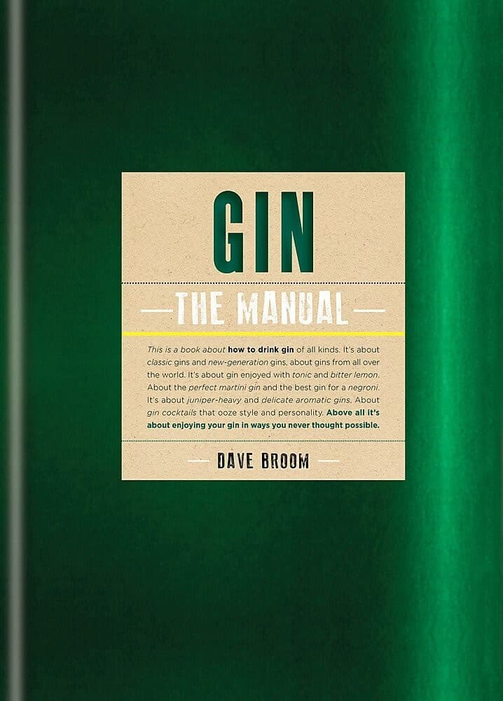 Gin The Manual Spirits Cocktails Book by Dave Broom 9781845339388 HB NEW