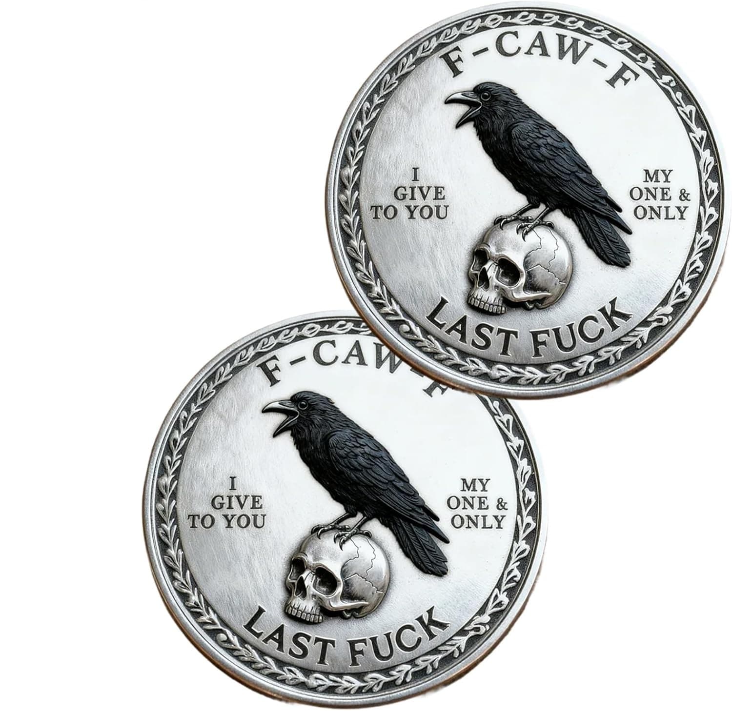 The F-CAW-F “Last F*ck” Decision Coin,Double-Sided Metal Raven Attitude Coin