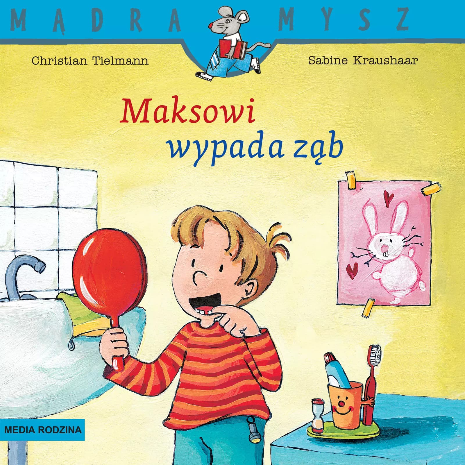 9788382658392 Mądra Mysz. Maksowi wypada ząb Media Rodzina