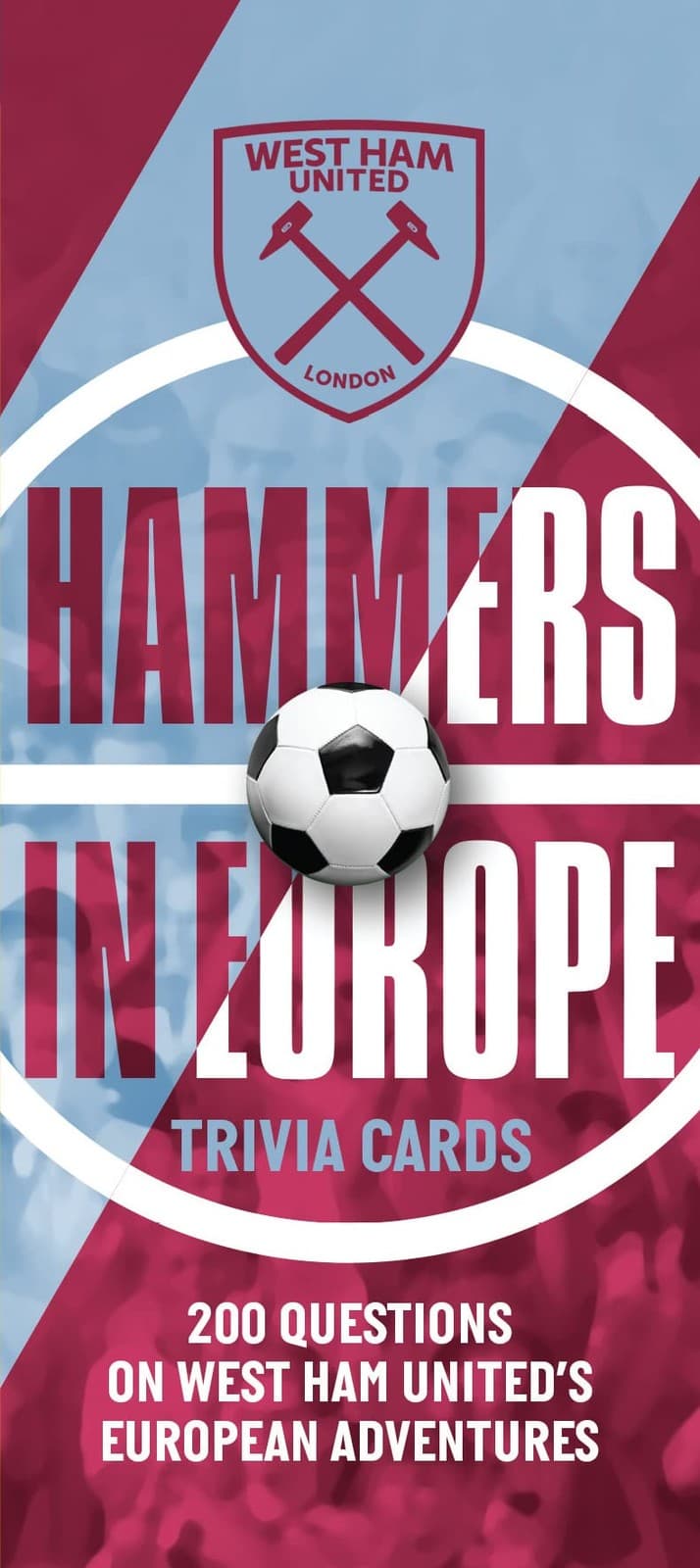 West Ham United Trivia Cards Volume 4 by Peter Rogers (2022)