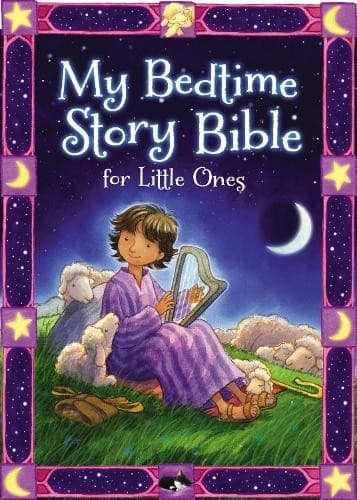 My Bedtime Story Bible for Little Ones by Jean E. Syswerda| D... - 9780310753308
