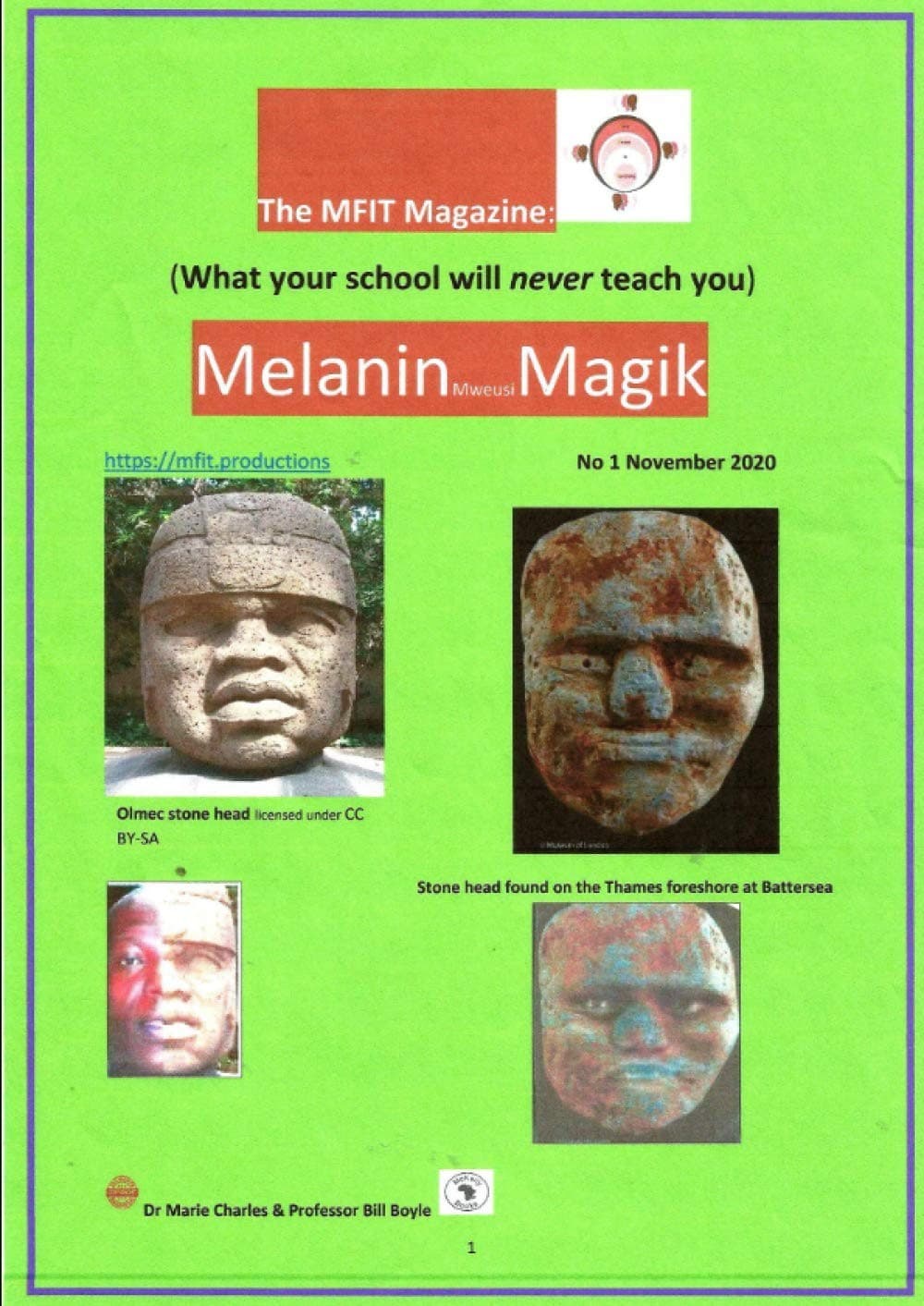 MFIT Magazine What your school will never teach you. Melanin Mweusi Magik Wha...