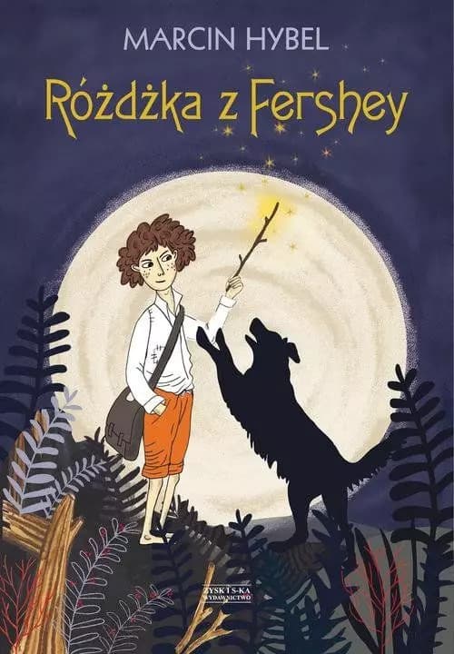 9788381168601 Różdżka z Fershey Zysk i S-ka