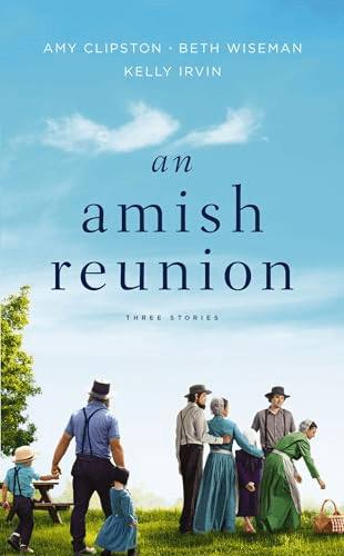 An Amish Reunion: Three Stories - Paperback / softback NEW Clipston| Amy 02/06/2