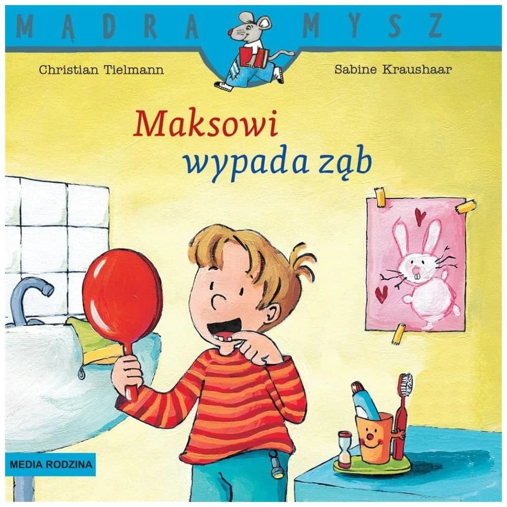 Mądra Mysz. Maksowi Wypada Ząb Christian Tielmann Bajki Polska Książka Polish Bo