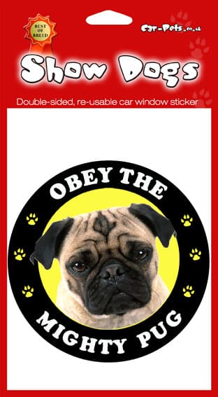 Obey the Mighty Pug Gift - 2 x Double sided window stickers for the house or car