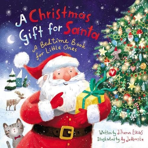 A Christmas Gift for Santa by John T. Elkins| Ag Jatkowska - 9780310764434