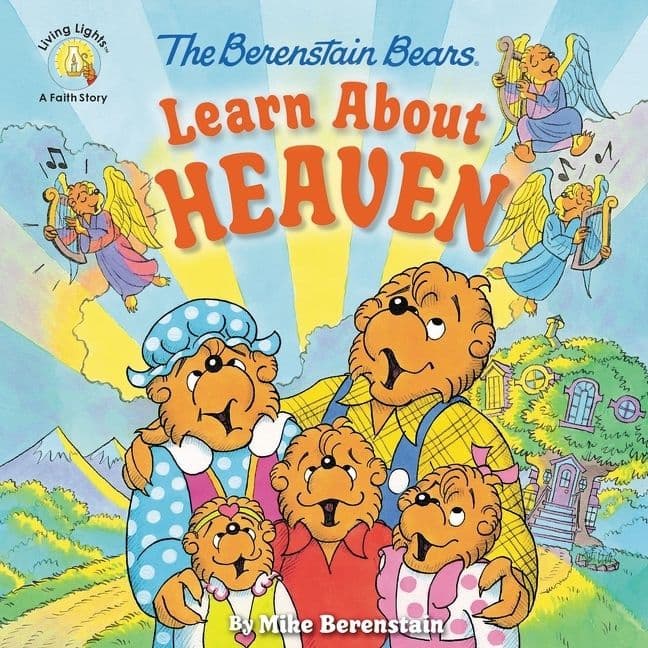 Berenstain Bears Learn About Heaven, Paperback, Mike Berenstain