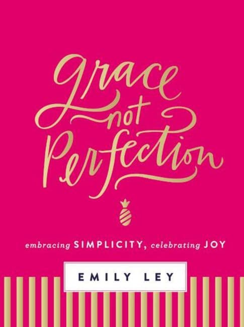 Grace, Not Perfection, Hardback, Emily Ley