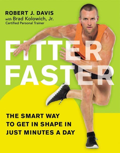 Fitter Faster, Paperback, Robert J. Davis
