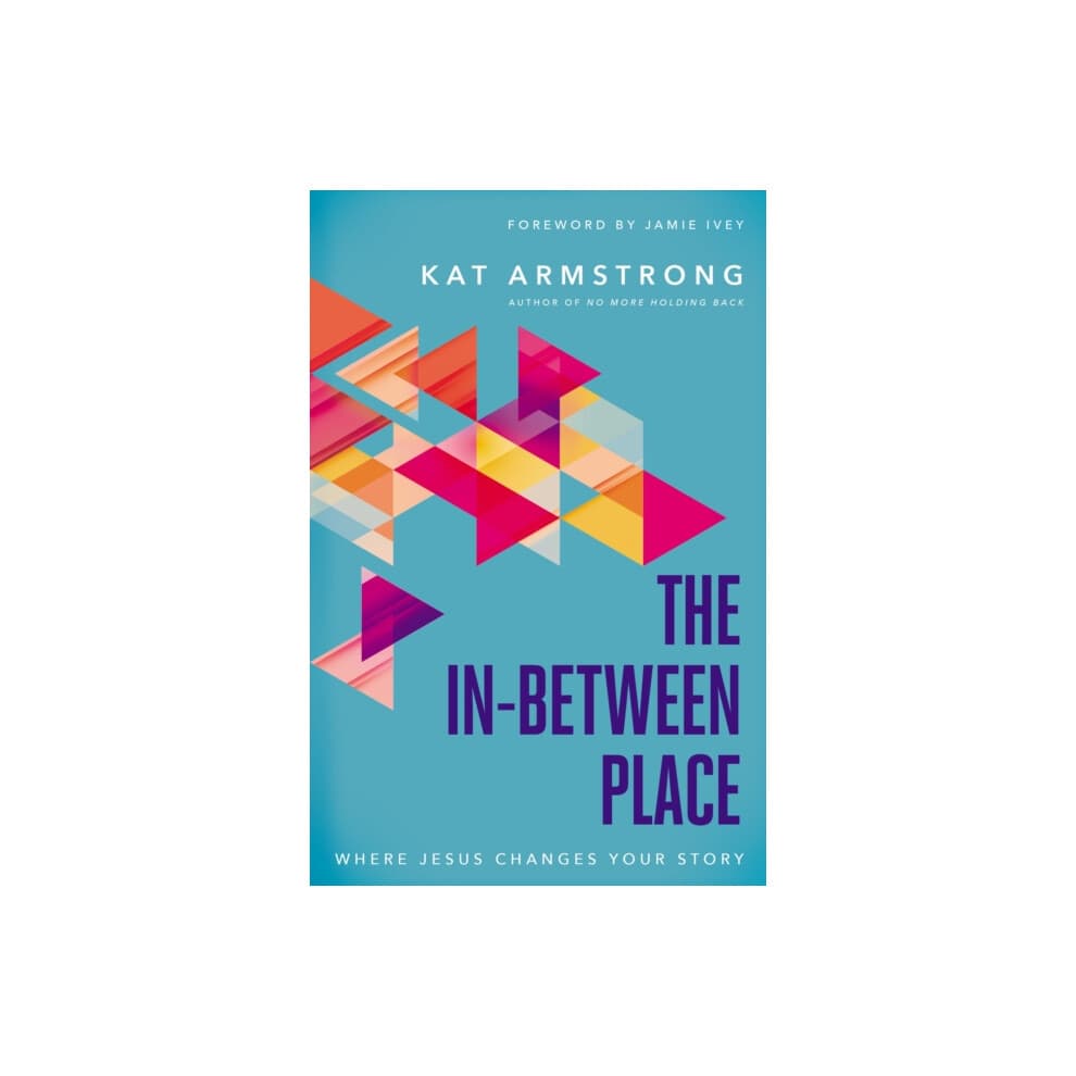 The InBetween Place by Kat Armstrong Paperback Book