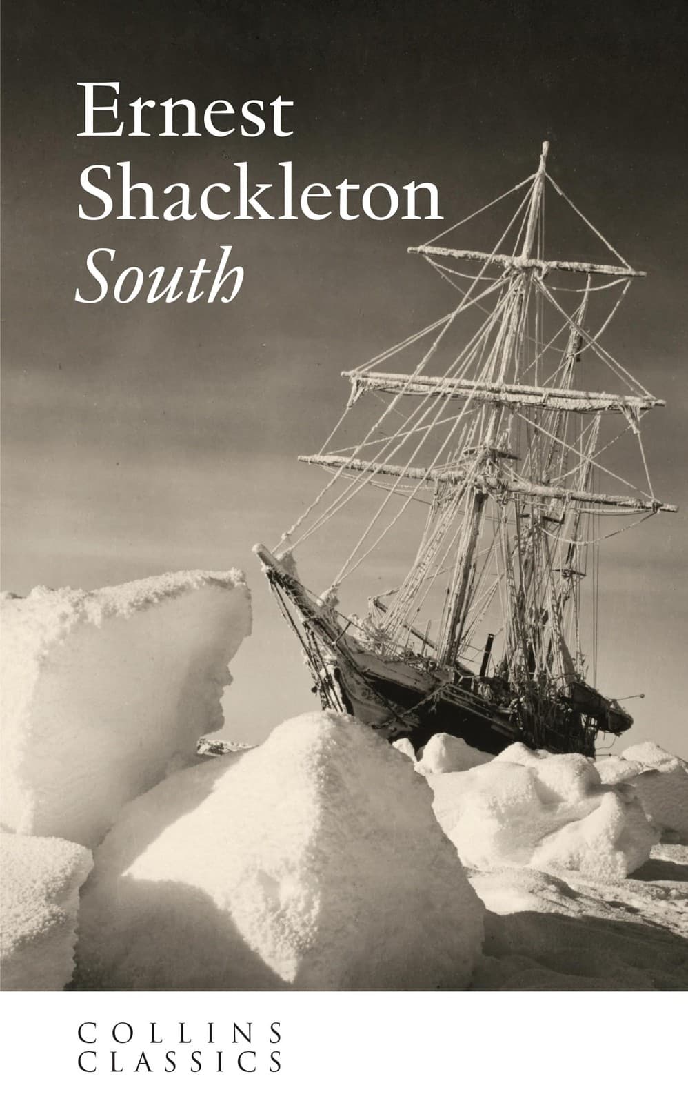 South: An essential best-loved classic by Ernest Shackleton (PB 2025)